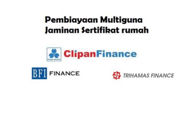 Pinjaman multi finance jaminan sertifikat rumah