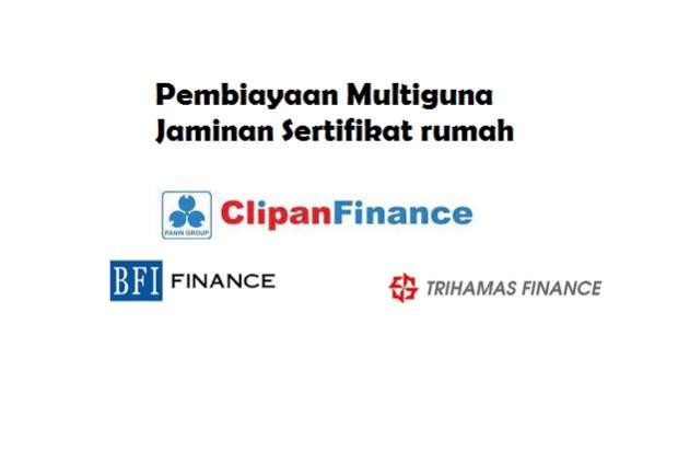 Pinjaman multi finance jaminan sertifikat rumah